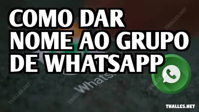 Nomes mais usados para grupos do whatsapp